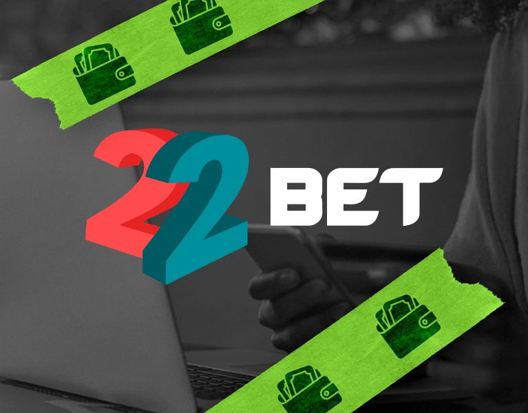 How to Withdraw Money from 22Bet